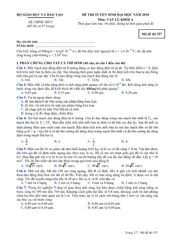 Đề thi tuyển sinh Đại học môn Vật lí - Khối A - Mã đề: 357 - Năm học 2010 (Có đáp án)
