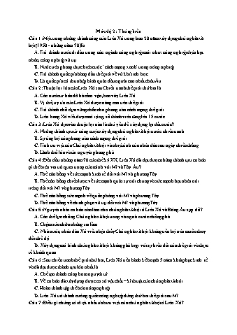 Ôn thi THPT Quốc gia Lịch sử 12 - Vấn đề 02: Liên Xô, các nước Đông Âu (1945-1991) và Liên bang Nga (1991-2000) - Mức độ 2: Thông hiểu (Có lời giải chi tiết)