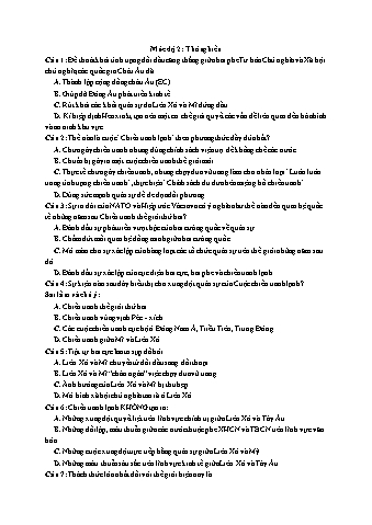 Ôn thi THPT Quốc gia Lịch sử 12 - Vấn đề 05: Quan hệ quốc tế (1945-2000) - Mức độ 2: Thông hiểu (Có lời giải chi tiết)