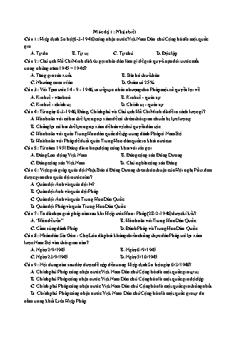 Ôn thi THPT Quốc gia Lịch sử 12 - Vấn đề 09: Bảo vệ thành quả cách mạng tháng Tám (1945) và cuộc kháng chiến chống Pháp xâm lược (1945-1954) - Mức độ 1: Nhận biết - Đề số 1 (Có lời giải chi tiết)