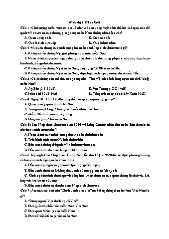 Ôn thi THPT Quốc gia Lịch sử 12 - Vấn đề 10: Cuộc kháng chiến chống Mĩ xâm lược (1954-1975) - Mức độ 1: Nhận biết (Có lời giải chi tiết)