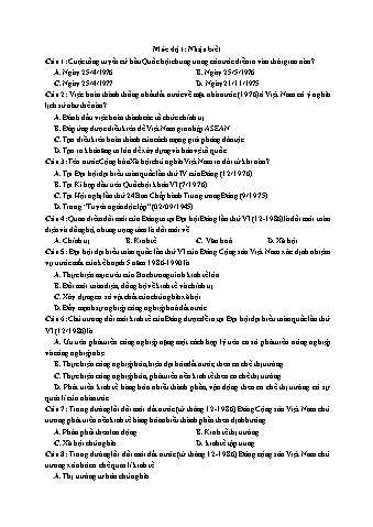 Ôn thi THPT Quốc gia Lịch sử 12 - Vấn đề 11: Cả nước đi lên Chủ nghĩa xã hội (1975-2000) - Mức độ 1: Nhận biết (Có lời giải chi tiết)