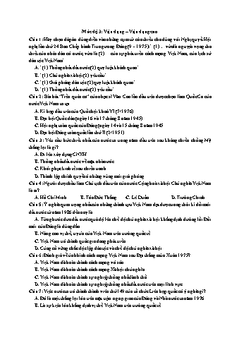 Ôn thi THPT Quốc gia Lịch sử 12 - Vấn đề 11: Cả nước đi lên Chủ nghĩa xã hội (1975-2000) - Mức độ 3: Vận dụng-Vận dụng cao (Có lời giải chi tiết)