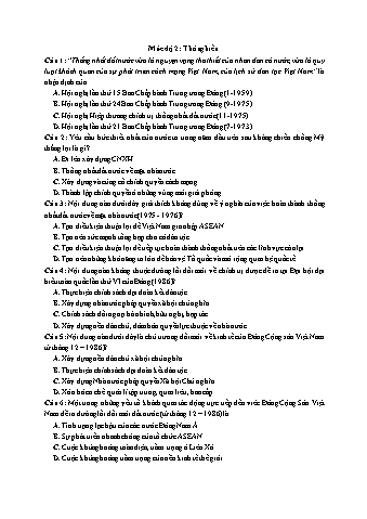 Ôn thi THPT Quốc gia Lịch sử 12 - Vấn đề 11: Cả nước đi lên Chủ nghĩa xã hội (1975-2000) - Mức độ 2: Thông hiểu (Có lời giải chi tiết)