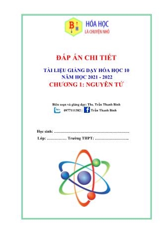 Tài liệu giảng dạy Hóa học 10 - Chương 1: Nguyên tử - Năm học 2021-2022 (Có lời giải)