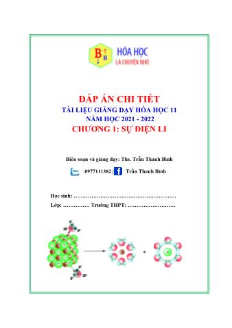 Tài liệu giảng dạy Hóa học 11 - Chương 1: Sự điện li - Năm học 2021-2022 (Có đáp án chi tiết)