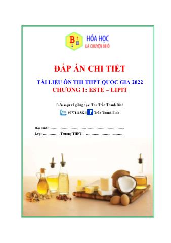 Tài liệu ôn thi THPT Quốc gia 2022 - Chương 1: Este-lipit (Có đáp án chi tiết)