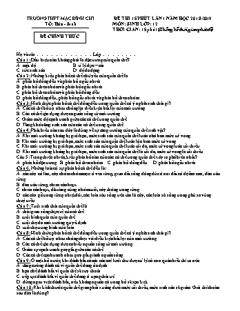 2 Đề kiểm tra 15 phút môn Sinh học 12 - Năm học 2018-2019 - Trường THPT Mạc Đĩnh Chi (Có đáp án + Ma trận)