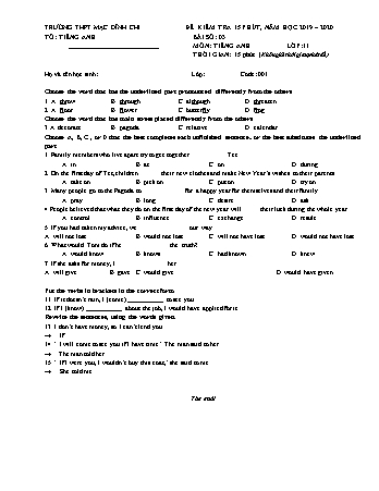 2 Đề kiểm tra 15 phút môn Tiếng Anh Lớp 11 - Năm học 2019-2020 - Trường THPT Mạc Đĩnh Chi (Có đáp án)