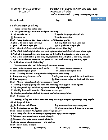 2 Đề kiểm tra học kì 2 môn Vật lí Lớp 11 - Năm học 2018-2019 - Trường THPT Mạc Đĩnh Chi (Có đáp án + Ma trận)
