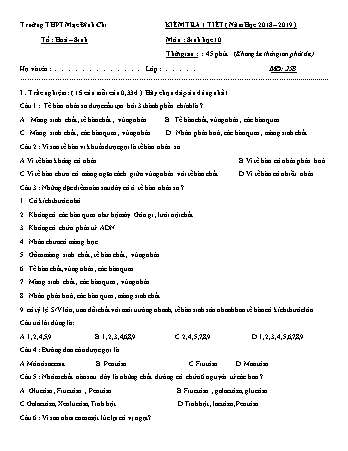 3 Đề kiểm tra 1 tiết môn Sinh học 10 - Năm học 2018-2019 - Trường THPT Mạc Đĩnh Chi