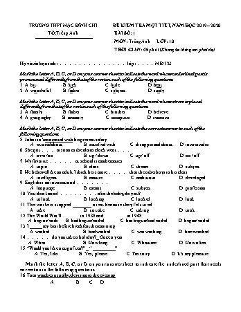 4 Đề kiểm tra 1 tiết 1 môn Tiếng Anh Lớp 10 - Bài số 1 - Năm học 2019-2020 - Trường THPT Mạc Đĩnh Chi (Có đáp án)