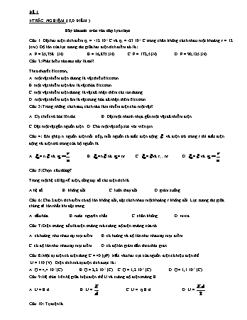 4 Đề kiểm tra 1 tiết  học kì 1 Vật lí 11 - Năm học 2018-2019 - Trường THPT Mạc Đĩnh Chi (Có đáp án + Ma trận)