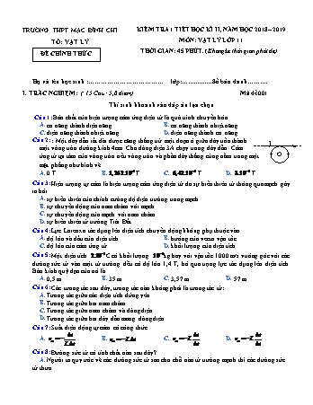 4 Đề kiểm tra 1 tiết học kì 2 môn Vật lí 11 - Năm học 2018-2019 - Trường THPT Mạc Đĩnh Chi (Có đáp án)