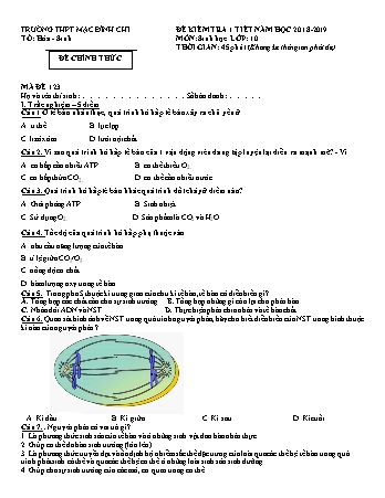4 Đề kiểm tra 1 tiết Sinh học 10 - Năm học 2018-2019 - Trường THPT Mạc Đĩnh Chi (Có đáp án + Ma trận)