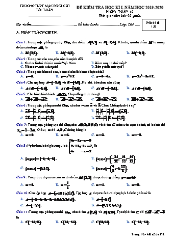 4 Đề kiểm tra học kì 1 môn Toán 10 - Đề 132 - Năm học 2019-2020 - Trường THPT Mạc Đĩnh Chi (Có đáp án)