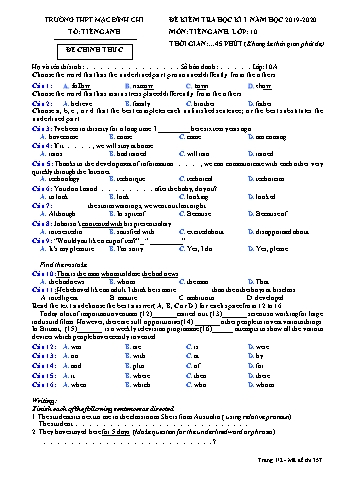 4 Đề kiểm tra học kì 1 Tiếng Anh 10 - Đề 357 - Năm học 2019-2020 - Trường THPT Mạc Đĩnh Chi (Có đáp án)