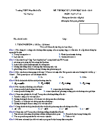 4 Đề thi học kì 1 môn Vật lí Lớp 10 - Năm học 2018-2019 - Trường THPT Mạc Đĩnh Chi (Có đáp án)