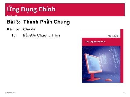 Bài giảng Ứng dụng chính (IC3) - Bài 3: Thành phần chung - Trường Tiểu học Hương Long