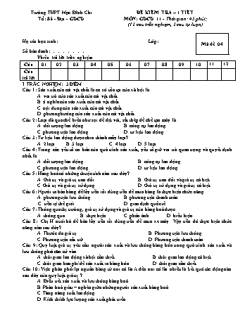 Đề kiểm tra 1 tiết Giáo dục công dân 11 - Đề 4 - Năm học 2018-2019 - Trường THPT Mạc Đĩnh Chi (Có đáp án + Ma trận)