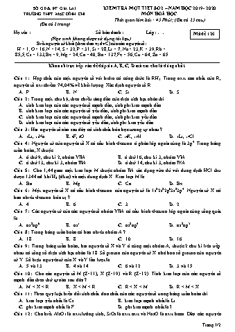 Đề kiểm tra 1 tiết Hóa học 10 - Đề 126 - Năm học 2019-2020 - Trường THPT Mạc Đĩnh Chi (Có đáp án)