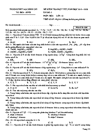 Đề kiểm tra 1 tiết Hóa học 10 - Đề 4 - Năm học 2019-2020 - Trường THPT Mạc Đĩnh Chi (Có đáp án + Ma trận)