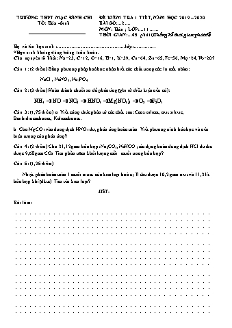 Đề kiểm tra 1 tiết Hóa học Lớp 11 - Năm học 2019-2020 - Trường THPT Mạc Đĩnh Chi (Có đáp án)