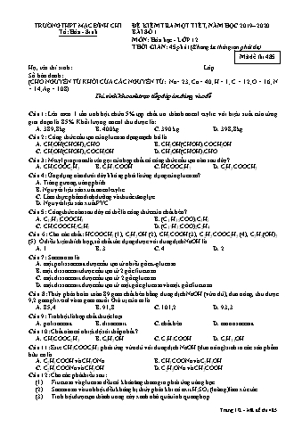 Đề kiểm tra 1 tiết Hóa học Lớp 12 - Đề 485 - Năm học 2019-2020 - Trường THPT Mạc Đĩnh Chi (Có đáp án + Ma trận)