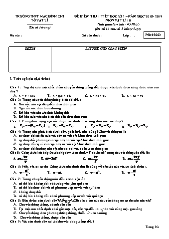 Đề kiểm tra 1 tiết học kì 1 môn Vật lí 10 - Đề 2 - Năm học 2018-2019 - Trường THPT Mạc Đĩnh Chi (Có đáp án + Ma trận)