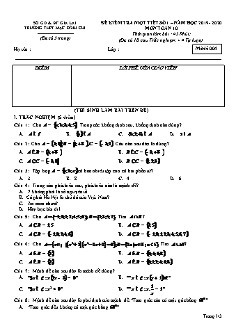 Đề kiểm tra 1 tiết lần 1 môn Toán 10 - Đề 4 - Năm học 2019-2020 - Trường THPT Mạc Đĩnh Chi (Có đáp án + Ma trận)