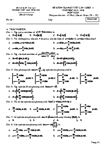 Đề kiểm tra 1 tiết lần 1 Toán lớp 11 - Đề 4 - Năm học 2019-2020 - Trường THPT Mạc Đĩnh Chi (Có đáp án)