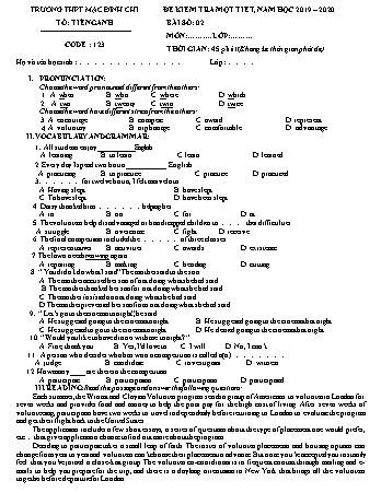 Đề kiểm tra 1 tiết lần 2 môn Tiếng Anh Lớp 11 - Đề 123 - Năm học 2019-2020 - Trường THPT Mạc Đĩnh Chi (Có đáp án)