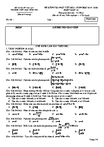 Đề kiểm tra 1 tiết lần 3  môn Toán 10 - Đề 3 - Năm học 2019-2020 - Trường THPT Mạc Đĩnh Chi (Có đáp án + Ma trận)