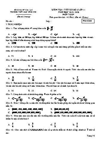 Đề kiểm tra 1 tiết lần 3 Toán lớp 10 - Đề 2 - Năm học 2019-2020 - Trường THPT Mạc Đĩnh Chi (Có đáp án)