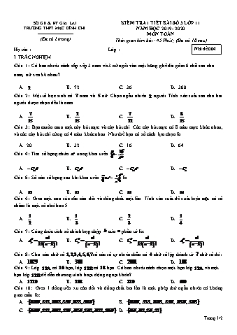 Đề kiểm tra 1 tiết lần 3 Toán lớp 10 - Đề 4 - Năm học 2019-2020 - Trường THPT Mạc Đĩnh Chi (Có đáp án)