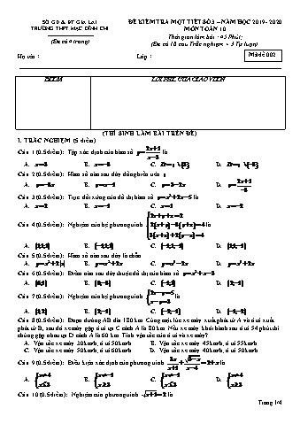 Đề kiểm tra 1 tiết lần 3môn Toán 10 - Đề 2 - Năm học 2019-2020 - Trường THPT Mạc Đĩnh Chi (Có đáp án + Ma trận)