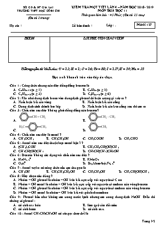 Đề kiểm tra 1 tiết lần 4 môn Hóa học 11 - Đề 127 - Năm học 2018-2019 - Trường THPT Mạc Đĩnh Chi (Có đáp án)
