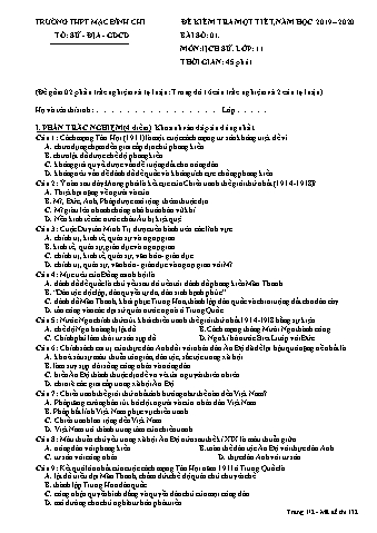 Đề kiểm tra 1 tiết Lịch sử 11 - Đề 132 - Năm học 2019-2020 - Trường THPT Mạc Đĩnh Chi (Có đáp án)