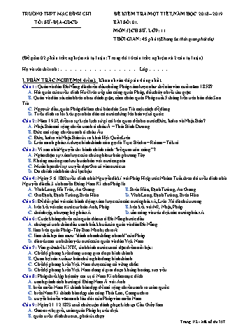 Đề kiểm tra 1 tiết Lịch sử 11 - Đề 357 - Năm học 2018-2019 - Trường THPT Mạc Đĩnh Chi (Có đáp án + Ma trận)