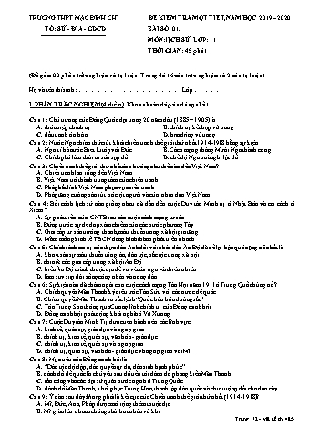Đề kiểm tra 1 tiết Lịch sử 11 - Đề 485 - Năm học 2019-2020 - Trường THPT Mạc Đĩnh Chi (Có đáp án)