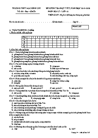 Đề kiểm tra 1 tiết môn Địa lí Lớp 10 - Đề 357 - Năm học 2019-2020 - Trường THPT Mạc Đĩnh Chi (Có đáp án)
