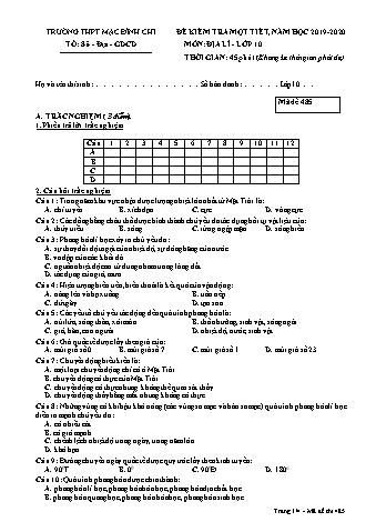 Đề kiểm tra 1 tiết môn Địa lí Lớp 10 - Đề 485 - Năm học 2019-2020 - Trường THPT Mạc Đĩnh Chi (Có đáp án)