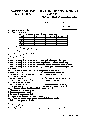 Đề kiểm tra 1 tiết môn Địa lí Lớp 11 - Đề 209 - Năm học 2019-2020 - Trường THPT Mạc Đĩnh Chi (Có đáp án + Ma trận)