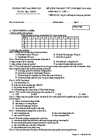 Đề kiểm tra 1 tiết môn Địa lí Lớp 11 - Đề 485 - Năm học 2019-2020 - Trường THPT Mạc Đĩnh Chi (Có đáp án + Ma trận)