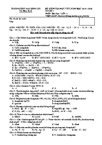 Đề kiểm tra 1 tiết môn Hóa học 11 - Đề 132 - Năm học 2019-2020 - Trường THPT Mạc Đĩnh Chi (Có đáp án + Ma trận)