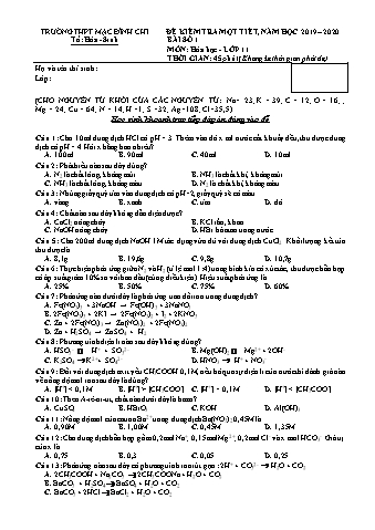 Đề kiểm tra 1 tiết môn Hóa học 11 - Đề 209 - Năm học 2019-2020 - Trường THPT Mạc Đĩnh Chi (Có đáp án + Ma trận)
