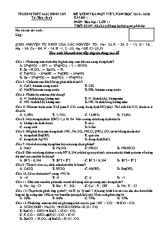 Đề kiểm tra 1 tiết môn Hóa học 11 - Đề 357 - Năm học 2019-2020 - Trường THPT Mạc Đĩnh Chi (Có đáp án + Ma trận)