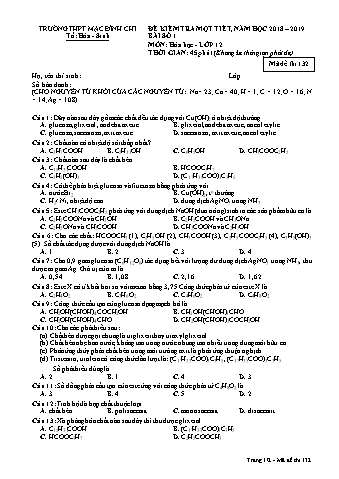 Đề kiểm tra 1 tiết môn Hóa học 12 - Đề 132 - Năm học 2018-2019 - Trường THPT Mạc Đĩnh Chi (Có đáp án + Ma trận)