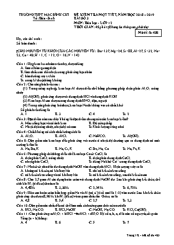 Đề kiểm tra 1 tiết môn Hóa học Lớp 12 - Đề 485 - Năm học 2018-2019 - Trường THPT Mạc Đĩnh Chi (Có đáp án + Ma trận)