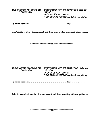 Đề kiểm tra 1 tiết môn Ngữ văn 10 - Bài số 5 - Năm học 2018-2019 - Trường THPT Mạc Đĩnh Chi (Có đáp án)